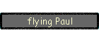 flying Paul